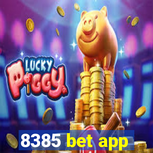 8385 bet app